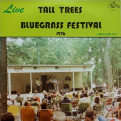 Tall Trees Bluegrass Festival 1976