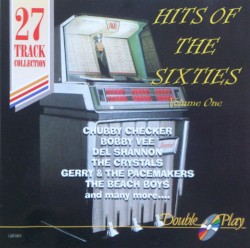 Hits of the Sixties, Volume One