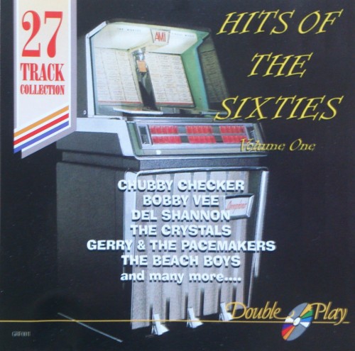 Hits of the Sixties, Volume One