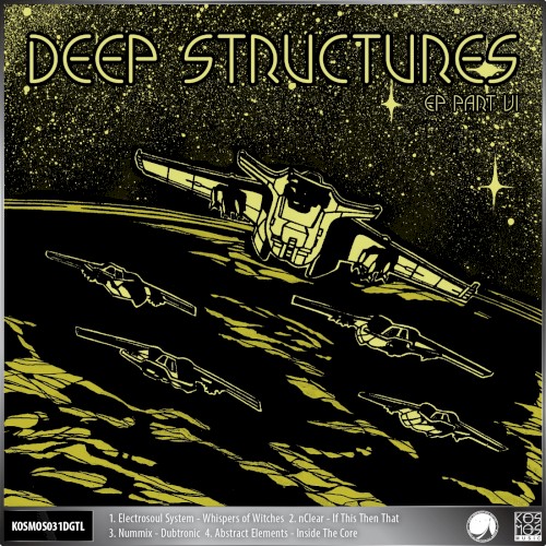 Deep Structures EP, Part 6