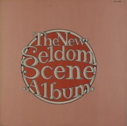 The New Seldom Scene Album