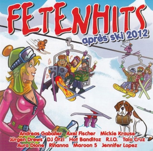 Fetenhits: Après Ski 2012