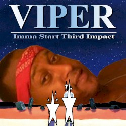 3rd Impact (I'm Gone Start 3rd Impact)