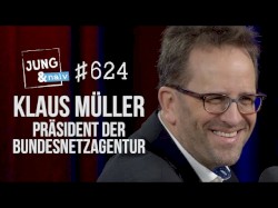 Jung & Naiv #624, „Präsident der Bundesnetzagentur, Klaus Müller“