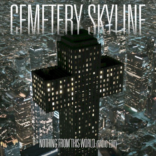 Nothing From This World (radio edit)