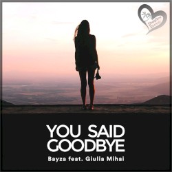 You Said Goodbye