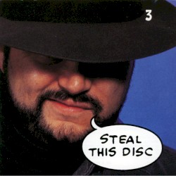 Steal This Disc 3