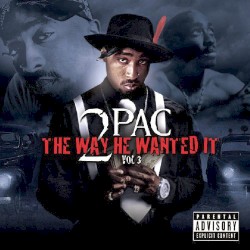 The Way He Wanted It, Vol 3