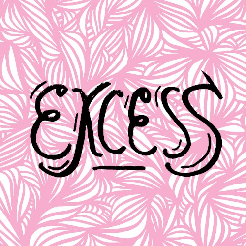 Excess