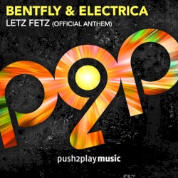 Letz Fets (Official Anthem)