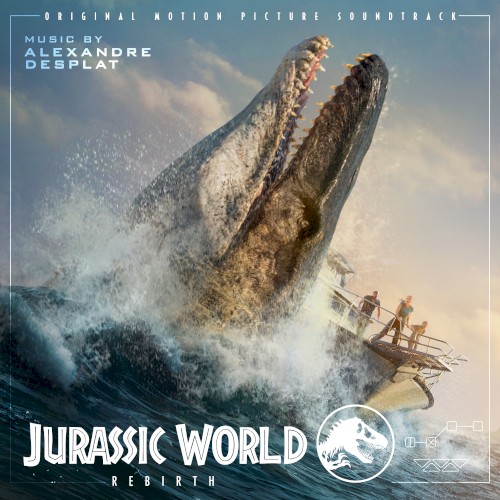 Jurassic World Rebirth: Original Motion Picture Soundtrack