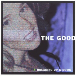 Breaking Up & Down