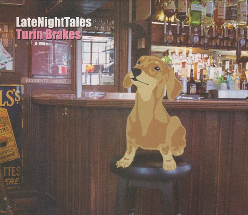 LateNightTales: Turin Brakes