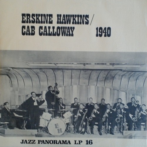 Erskine Hawkins / Cab Calloway 1940