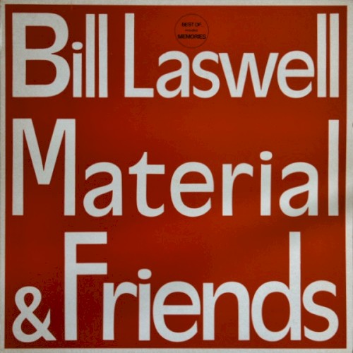 Bill Laswell Material and Friends