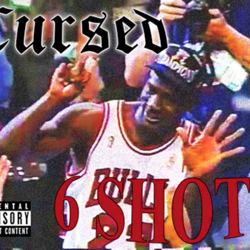 6 SHOTS