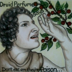 Says Don't Eat Em, They're Poison