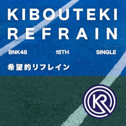 Kibouteki Refrain