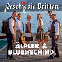 Älpler & Bluemechind