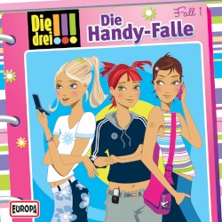 Die drei !!! Fall 1: Die Handy-Falle