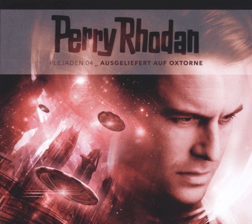 Plejaden 04: Ausgeliefert auf Oxtorne