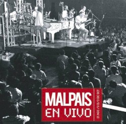 Malpaís en vivo