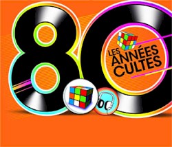 80 : Les Années cultes