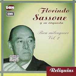 Reliquias: Bien milonguero, vol. 2