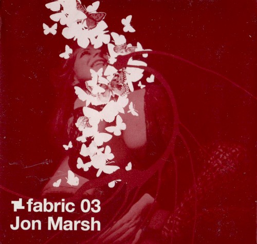 Fabric 03: Jon Marsh