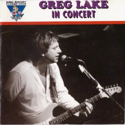 King Biscuit Flower Hour: Greg Lake