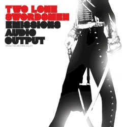 Emissions Audio Output: From the Archive, Volume 1