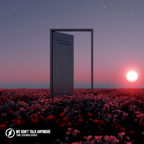 We Don’t Talk Anymore