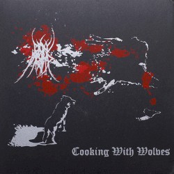 Cooking With Wolves