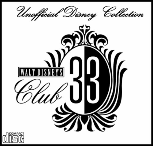 Disneyland Forever / Club #33
