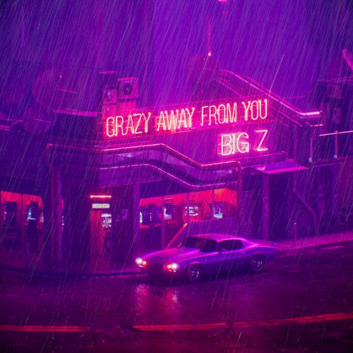 Crazy Away from You