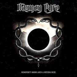 Serpent Gods And A Dying Sun