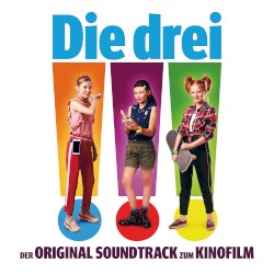 Die drei !!! (Der Original Soundtrack zum Kinofilm)