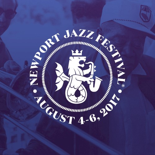 Official 2017 Newport Jazz Festival® Mixtape