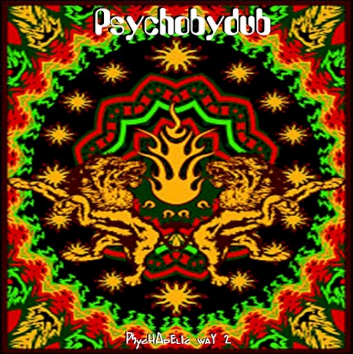 Psychobydub : Psychadelic Way 2