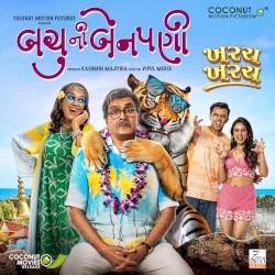 Kharach Kharach (From "Bachu Ni Benpani")