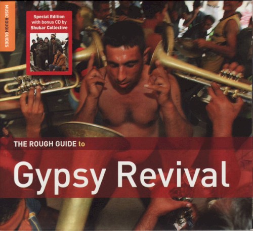 The Rough Guide to Gypsy Revival