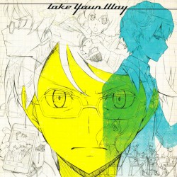 Take Your Way