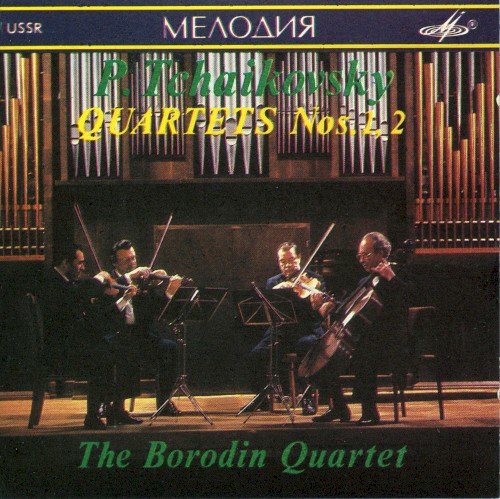 P. Tchaikovsky: Quartets nos. 1, 2