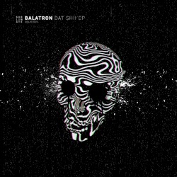 Dat Shii EP