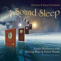 A Sound Sleep: Guided Meditations With Relaxing Music & Nature Sounds