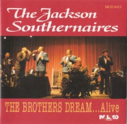 The Brothers Dream... Alive