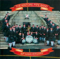 Kintore Pipe Band 90th Anniversary