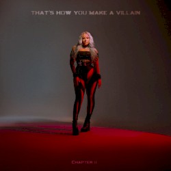 that’s how you make a villain (chapter 2)