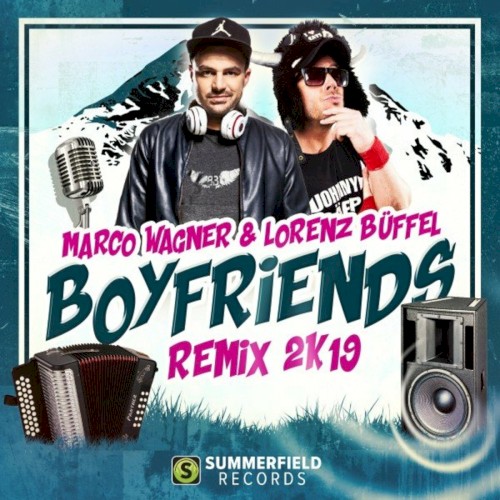 Boyfriends 2k19 Remix