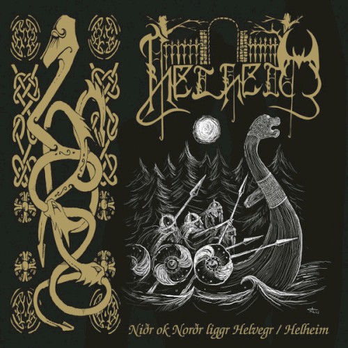 Niðr ok Norðr liggr Helvegr / Helheim